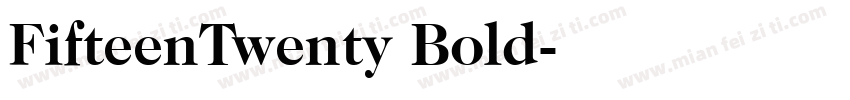FifteenTwenty Bold字体转换
